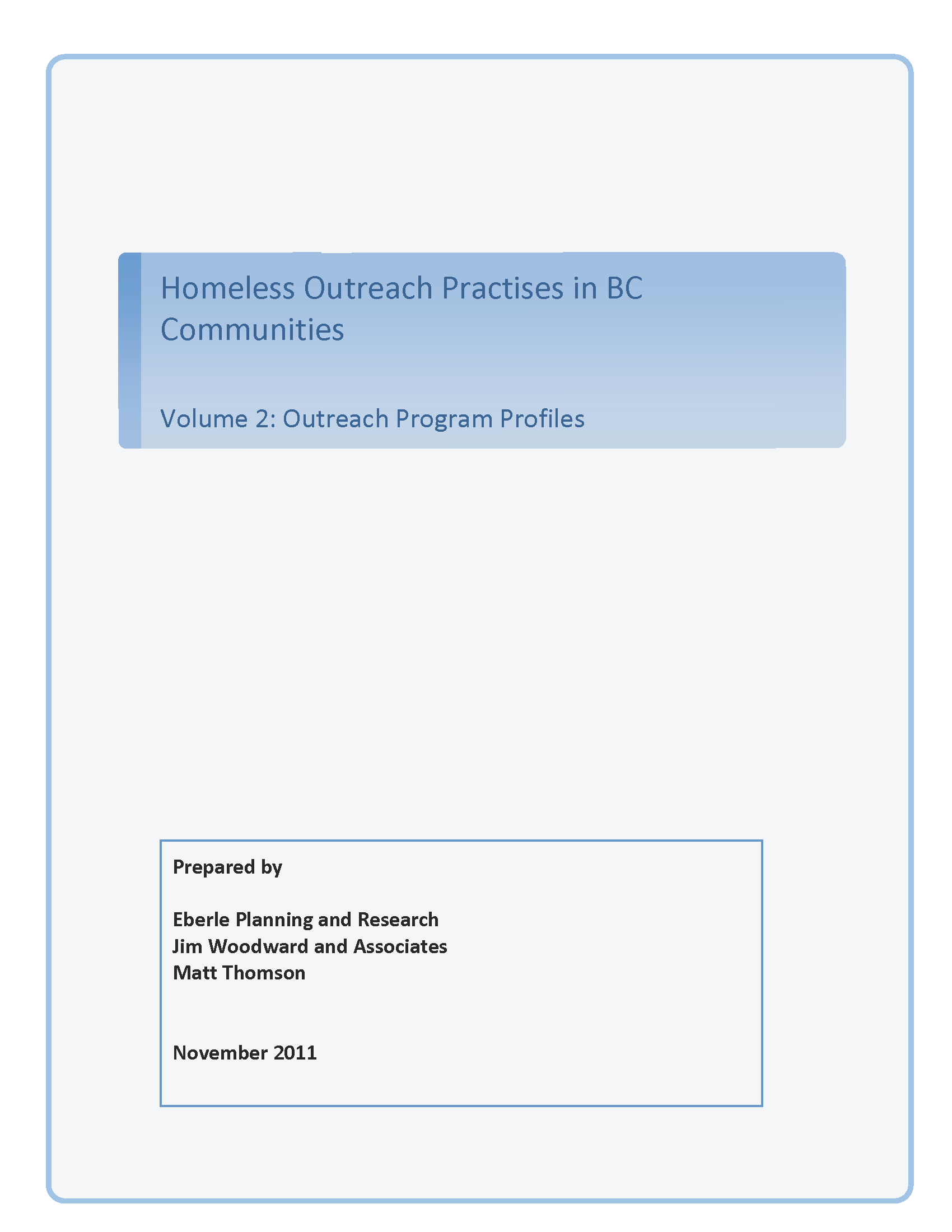 Homeless Outreach Practises in BC Communities Vol. 2 Outreach Program