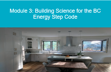 BC Energy Step Code Mandatory Builder Training. Module 3: Building ...