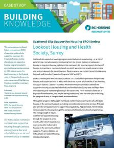 Scattered-Site Supportive Housing SROI Case Study Series: Lookout Housing and Health Society, Surrey