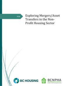 Exploring Mergers/Asset Transfers in the Non-Profit Housing Sector