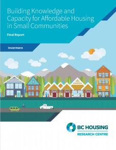 Building Knowledge and Capacity for Affordable Housing in Small Communities - Invermere