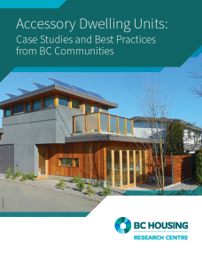 Accessory Dwelling Units: Case Studies and Best Practices from BC Communities