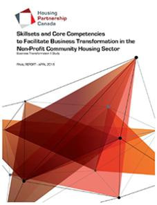Business Transformation II: Skill Sets & Core Competencies to Facilitate Business Transformation in the Non-Profit Community Housing Sector