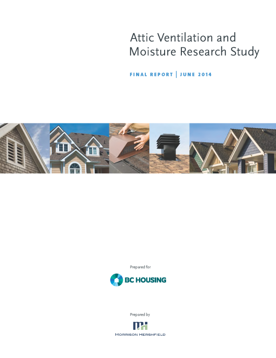 Attic Ventilation and Moisture Research Study