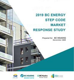 BC Energy Step Code Market Response Study 2019 cover