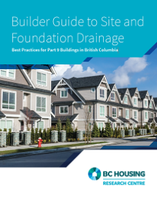 Builder Guide to Site and Foundation Drainage