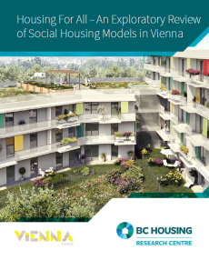 Housing For All – An Exploratory Review of Social Housing Models in Vienna