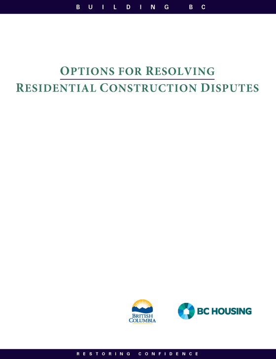 Options For Resolving Residential Construction Disputes