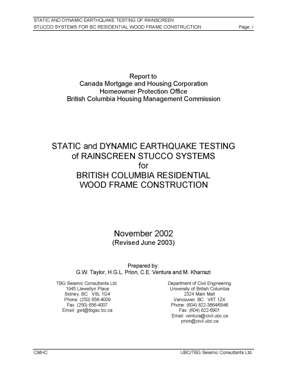 Static and Dynamic Earthquake Testing of Rain screen Stucco Systems for B.C. Residential Wood-Frame Construction
