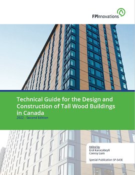 Cover of Technical Guide for the Design and Construction of Tall Wood Buildings.